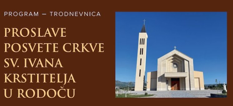 Posveta crkve sv. Ivana Krstitelja u Rodoču